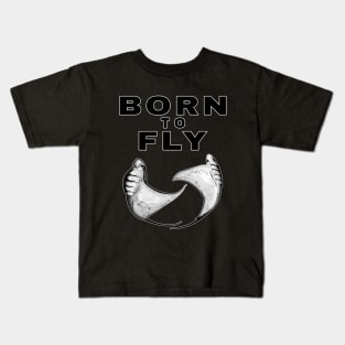 Born to Fly Kids T-Shirt